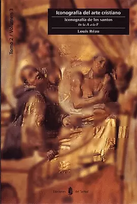 ICONOGRAFÍA DE LOS SANTOS. VOL. 4