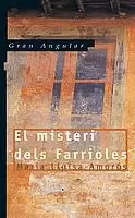 EL MISTERI DELS FARRIOLES