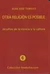 OTRA RELIGIÓN ES POSIBLE