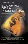 CAMINO DE LA PROSPERIDAD, EL CAMINO DE LA PROSPERIDAD, EL