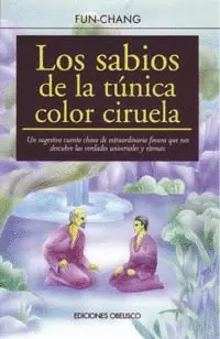 LOS SABIOS DE LA TÚNICA CIRUELA