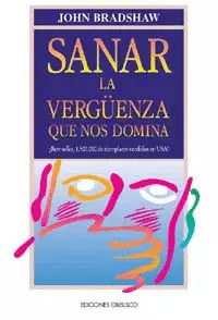SANAR LA VERGÜENZA QUE NOS DOMINA