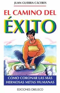 EL CAMINO DEL ÉXITO EL CAMINO DEL ÉXITO