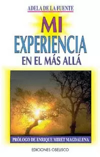 MI EXPERIENCIA EN EL MAS ALLÁ