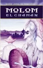 MOLOM EL CHAMÁN