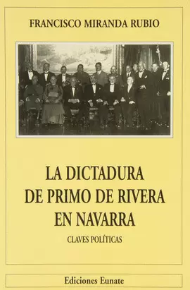 LA DICTADURA DE PRIMO DE RIVERA EN NAVARRA