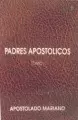 PADRES APOSTÓLICOS II PADRES APOSTÓLICOS II