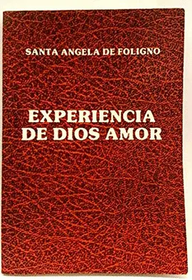 EXPERIENCIA DE DIOS AMOR