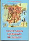 SANTUARIOS MARIANOS DE ESPAÑA