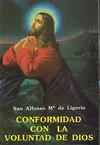 CONFORMIDAD CON LA VOLUNTAD DE DIOS