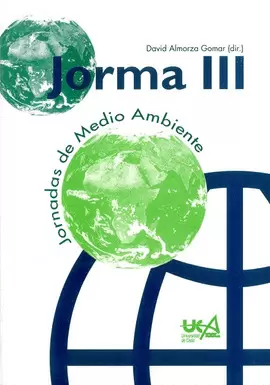 JORMA. III JORNADAS DE MEDIO AMBIENTE