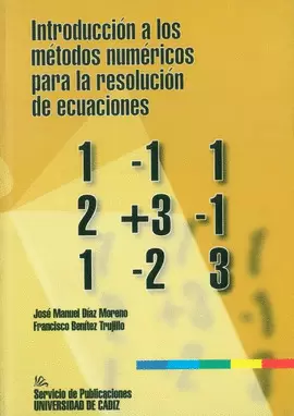 INTRODUCCIÓN A LOS MÉTODOS NUMÉRICOS PARA LA RESOLUCIÓN DE ECUACIONES
