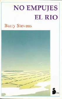 NO EMPUJES EL RIO