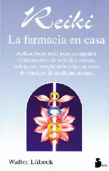 REIKI, LA FARMACIA EN CASA - ANT. ED.