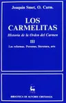 LOS CARMELITAS. HISTORIA DE LA ORDEN DEL CARMEN. III: LAS REFORMAS. PERSONAS, LI