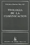 TEOLOGÍA DE LA COMUNICACIÓN