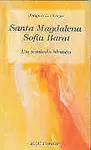SANTA MAGDALENA SOFÍA BARAT. UN SÍMBOLO BLANCO