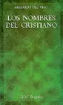 LOS NOMBRES DEL CRISTIANO