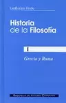 HISTORIA DE LA FILOSOFÍA. I: GRECIA Y ROMA