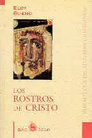 ROSTROS DE CRISTO, LOS