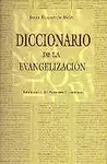 DICCIONARIO DE LA EVANGELIZACIÓN