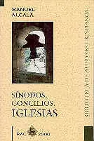 SINODOS, CONCILIOS, IGLESIAS