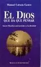 EL DIOS QUE DA QUE PENSAR.