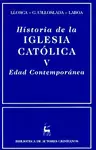 HISTORIA DE LA IGLESIA CATOLICA V HISTORIA DE LA IGLESIA CATOLICA V