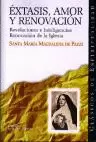 ÉXTASIS, AMOR Y RENOVACIÓN ÉXTASIS, AMOR Y RENOVACIÓN
