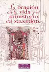 LA ORACIÓN EN LA VIDA Y EL MINISTERIO DEL SACERDOTE