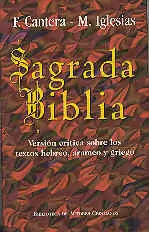 SAGRADA BIBLIA (CANTERA-IGLESIAS) SAGRADA BIBLIA (CANTERA-IGLESIAS)
