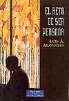 EL RETO DE SER PERSONA