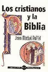 LOS CRISTIANOS Y LA BIBLIA