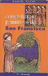 COMPAÑEROS PRIMITIVOS DE SAN FRANCISCO