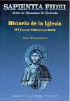 HISTORIA DE LA IGLESIA. IV: ÉPOCA CONTEMPORÁNEA