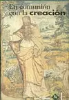 EN COMUNIÓN CON LA CREACIÓN