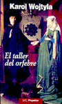 EL TALLER DEL ORFEBRE.
