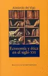 ECONOMÍA Y ÉTICA EN EL SIGLO XVI.