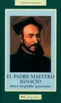 EL PADRE MAESTRO IGNACIO