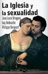 LA IGLESIA Y LA SEXUALIDAD