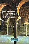 EL ISLAM EN LA ESPAÑA ACTUAL