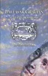 BALTASAR GRACIÁN O LA ÉTICA CRISTIANA