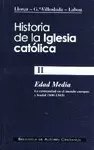 HISTORIA DE LA IGLESIA CATÓLICA. II. EDAD MEDIA (800-1303): LA CRISTIANDAD EN EL
