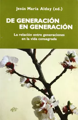 DE GENERACIÓN EN GENERACIÓN
