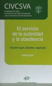 EL SERVICIO DE LA AUTORIDAD Y LA OBEDIENCIA