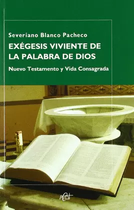 EXÉGESIS VIVIENTE DE LA PALABRA DE DIOS