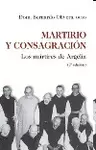 MARTIRIO Y CONSAGRACIÓN