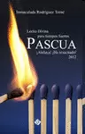 LECTIO DIVINA PASCUA 2012 PARA TIEMPOS FUERTES.