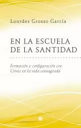 EN LA ESCUELA DE LA SANTIDAD
