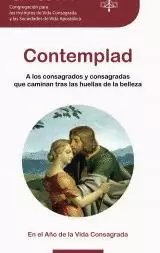 CONTEMPLAD.A LOS CONSAGRADOS Y CONSAGRADAS
